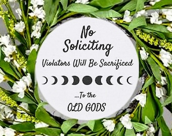Sacrificial Solicitation Door Sign: Birch Wood No Soliciting Wiccan Humorous