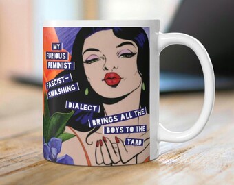 Feminist Dialect Ceramic Mug (11oz): Equality Liberal Feisty Retro Pop Art Floral Coffee Tea Cup