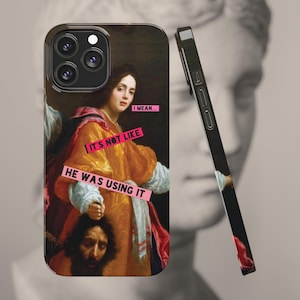Judy&#39;s Carry-On Slim Phone Case | Female Rage | Feminist | Art History | Judith and Holofernes | Allori | Bible Women | Anti-Patriarchy