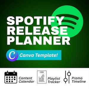 May include: A green and black graphic with the text "SPOTIFY RELEASE PLANNER" in white. Includes a Spotify logo and the text "Canva Template!". Features icons for content calendar, playlist tracker, and promo timeline.
