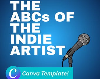 Indie Artist ABCs | Music Business, Branding, Content & Release Strategy Guide