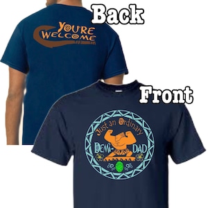 Father&#39;s Day Just an Ordinary Demi Dad T-Shirts Shirt - Maui Shirt for Dad, Disney Moana Shirt, Demi Dad Shirt, Front & Back Design