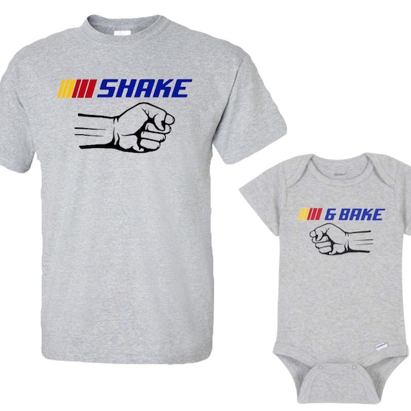 Father's Day Mother's Day Family Matching T-Shirts Shirt - Shake and Bake, Shake & Bake, Movie Themed Funny Quotes