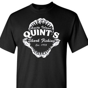 Quint&#39;s Shark Fishing T-Shirts Shirt, Week Shirt, Shark T-shirt, Shark Tee, Graphic Tee, Shark Week Funny, Amity Island Jaws Great White