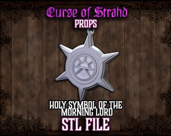 Curse of Strahd 3D Printable Prop - Holy Symbol of the Morning Lord - STL FILES ONLY -DnD Prop