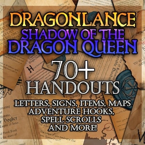 Dragonlance Shadow of the Dragon Queen 70 + D&D Handouts and Assets Bundle - DnD - Dungeons and Dragons - Takhisis - DM Gift - Printable