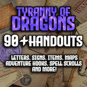 Tyranny of Dragons 90 + D&D Handouts and Assets Bundle - DnD - Dungeons and Dragons - Maps - Waterdeep - DM Gift - VTT - Printable - Tiamat
