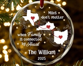 Personalized Family Distance Ornament 2025, Custom State Map Christmas Keepsake, Miles Don’t Matter, Connected by Heart Gift Xmas Gift AR147