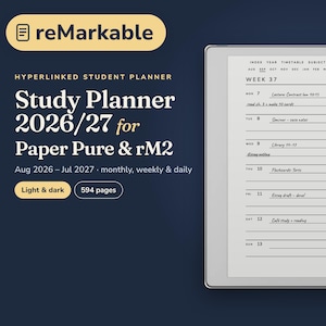May include: A digital student planner for reMarkable tablets, featuring 594 pages for the 2026/27 academic year. The interface displays a weekly schedule for week 37, including daily entries, priority lists, and study hour trackers in a clean layout.