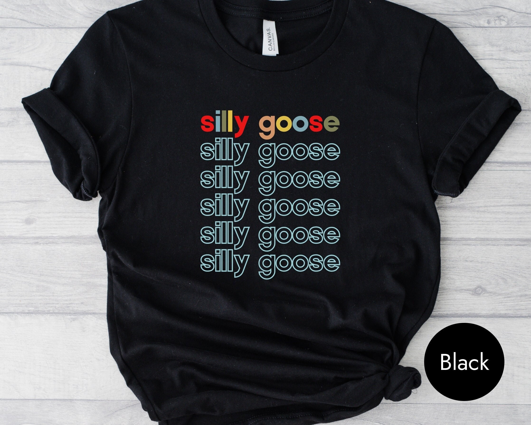 Discover Silly goose shirt, humor tshirt, funny animal T-shirt