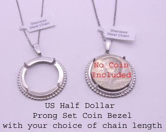 Collar con engaste de medio dólar estadounidense, collar con engaste de moneda, cadena a elegir. Monedas no incluidas.