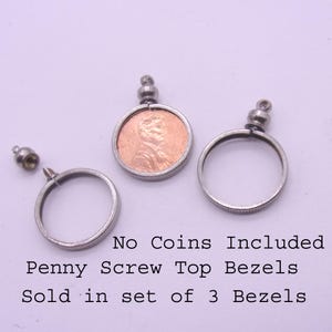 Penny Coin Bezel Screw Top, US Penny Coin Bezel,3 Bezels per Order, NO Coins Included