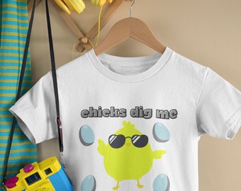 Chicks Dig Me Shirt // Easter Kids Shirt // Boy Shirt // Kids Easter Shirt // Toddler Shirt // Easter Chick // Funny Easter Shirt