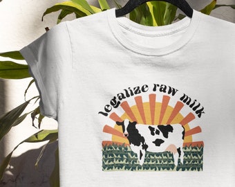 Legalize Raw Milk Shirt | Cow Shirt | Dairy Farmer Shirt | Dairy Farm Shirt | Farmer Shirt | Cow Lover Shirt