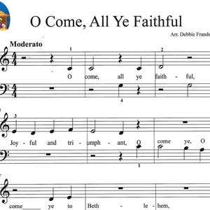 Puede incluir: Una página de partitura titulada O Come, All Ye Faithful, arreglada por Debbie Frandsen. Presenta un icono de escena de natividad en la esquina superior izquierda, notación musical en un pentagrama con letra y la marca de tempo Moderato.