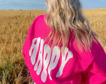 happy crewneck | i hope you know how loved you are hoodie | Trendy college shirt | comfort colors shirt | trendy crewnecks