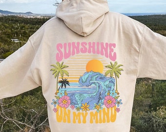 Beach Hoodie, Sunshine on my Mind hoodie, sunset hoodie, oversize hoodie, woman hoodie, aesthetic clothes, summer clothes, VSCO hoodie, Sun