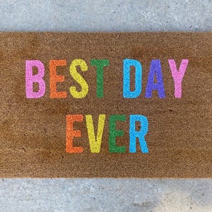 Best Day Ever Doormat, Classroom Decor, Teacher Doormat, Rainbow Decor, Classroom Doormat, Rainbow Doormat, Teacher Gift, Back to School