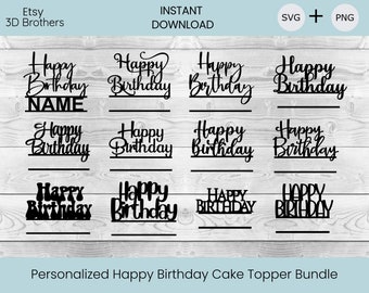 Happy Birthday Bundle Cake Topper SVG,Personalised ,Cake topper laser cut, bundle, Cake topper svg, Wedding Cake Topper,  Happy Birthday