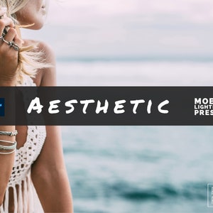 May include: Aesthetic image with a woman wearing jewelry and a white crochet top. The image has the text "Aesthetic" and "Mobile Lightroom Presets". The background is a blurred ocean.