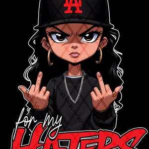 Puede incluir: Ilustración de dibujos animados de una persona con una gorra de béisbol negra con el logo "LA" rojo, un suéter negro y aros dorados. La imagen incluye el texto "for my haters" en rojo, con la persona mostrando el dedo medio.