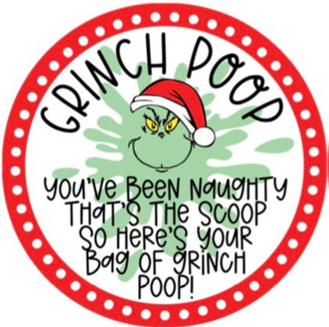 Grinch Poop Tags Grinch Tags Grinch Labels Candy Stocking Stuffers Christmas Party Favors