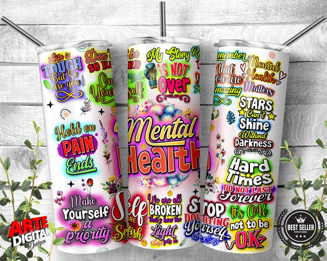 Mental Health Tumbler Wrap, Mental Health Matters Boho Inspiration Cup ...
