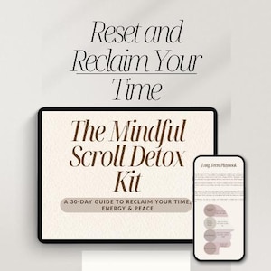 Zestaw detoksykacyjny Mindful Scroll, 30-dniowe wyzwanie detoksykacji cyfrowej, e-book w formacie PDF o dbaniu o siebie, ograniczenie czasu spędzanego przed ekranem, poprawa zdrowia psychicznego, pobieranie wersji cyfrowej