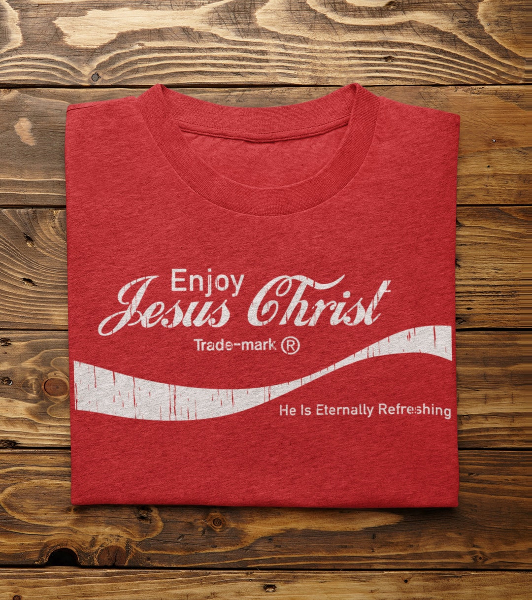 Eternally Refreshing Enjoy Jesus Christ Tee - Christian T-shirt | Faith ...