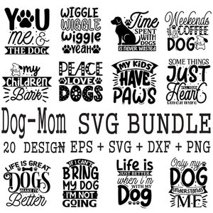 Dog Mom SVG Bundle: Dog Lover Quotes, Paw Prints (20 Designs)