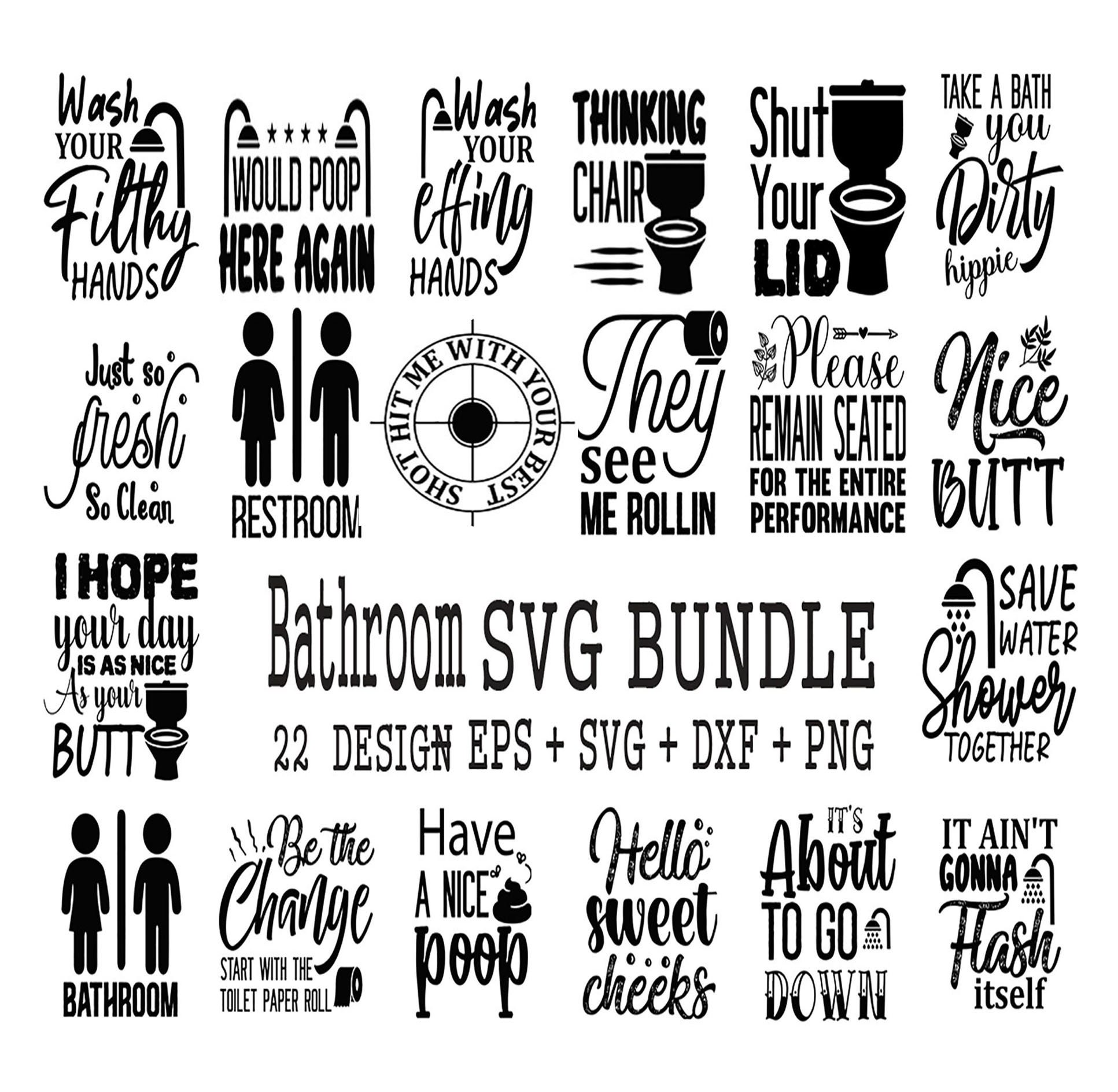 Bathroom SVG Bundle, Bathroom Quote, Restroom Svg, Potty Dance Svg