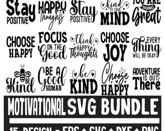 Motivational Quote SVG Bundle: Positive Sayings (Digital Files)