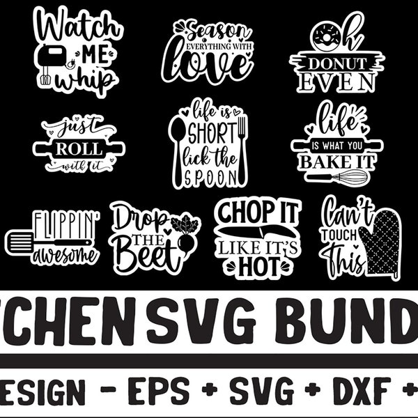 Funny Kitchen SVG Bundle, Kitchen Saying, Kitchen Quote, Apron svg, Kitchen sign svg, kitchen towel svg, cooking svg, baking svg,