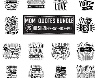 Mom Quotes SVG Design Bundle (Digital Download)
