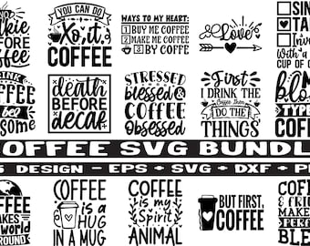 Coffee Quotes SVG Bundle: Funny Caffeine Designs (Digital Download)