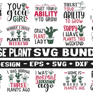Pflanzenliebhaber SVG Bundle, Pflanze svg, Pflanze Zitate, Zimmerpflanze svg, Pflanze Mom svg, lustige Pflanze Zitat, Garten Zitat svg