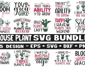 Plant Lover SVG Bundle: Houseplant & Garden Quotes (Digital Files)