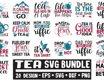 Tea lover SVG bundle, Tea Svg, Tea Lover SVG, Tea Drinker Bundle, Tea Lover, Svg Designs, Tea quotes Svg, Funny quotes svg, Tea SVG Bundle