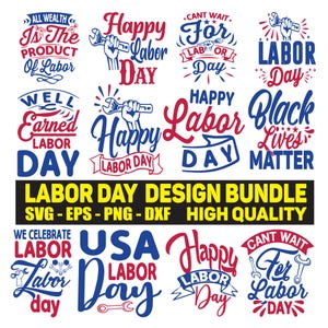 May include: A collection of Labor Day-themed designs in red and blue, featuring phrases like "Happy Labor Day" and "USA Labor Day." The designs include wrenches and decorative elements, with the text "Labor Day Design Bundle" at the bottom.