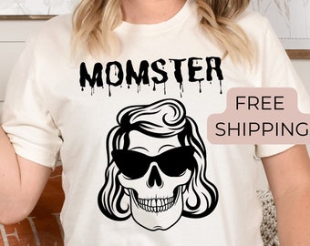 Momster Halloween T-Shirt: Funny Mom Skull Shirt
