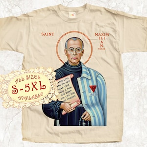 St Maximilian Kolbe V2 Catolic T SHIRT All sizes S-5XL Religious Christian Catholic Gift TEE Natural