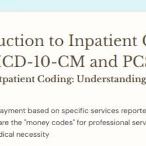 Op de afbeelding: Witte achtergrond met de titel "Introduction to Inpatient Coding (ICD-10-CM and PCS)". Daaronder staat "Inpatient vs. Outpatient Coding: Understanding the Key Differences". Verdere tekst beschrijft medische diensten en codering.