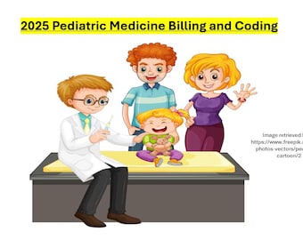 Directrices de facturación y codificación de medicina pediátrica 2025 (Códigos de procedimiento) (Descarga digital)