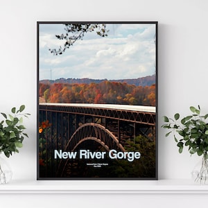 New River Gorge National Park Poster | New River George Travel Print | USA National Park | Wall Art | Art Print | Parks Poster