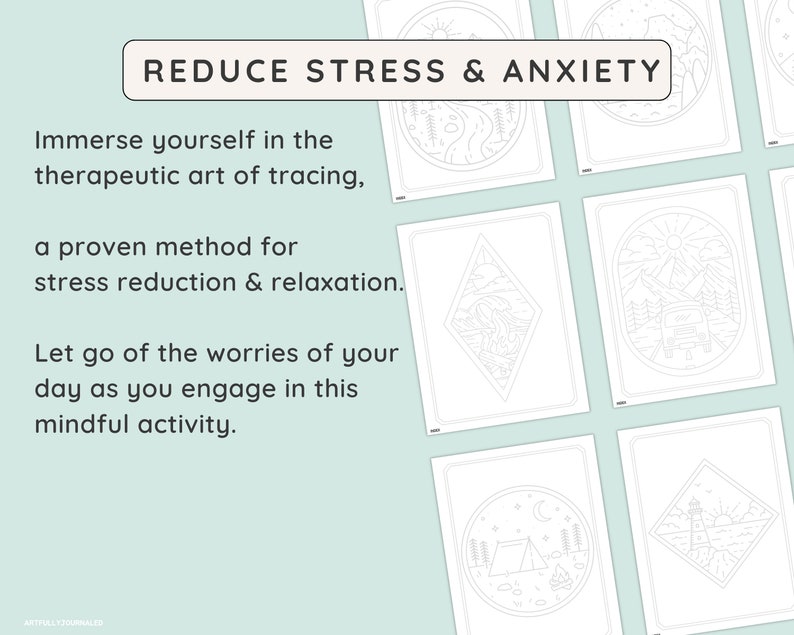 May include: A collection of line art tracing pages with nature-themed illustrations, including mountains, a lighthouse, and a campsite. The text "REDUCE STRESS & ANXIETY" is at the top, with additional text promoting tracing as a stress-reducing activity.