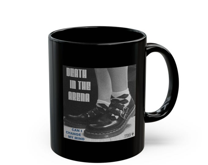 DITA- Can I Change My Mind | Black Coffee Cup