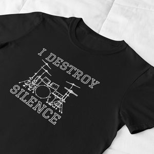 I Destroy Silence | Trommler | Musiker | Lustige Trommel Geschenk | Unisex Heavy Cotton T-Shirt