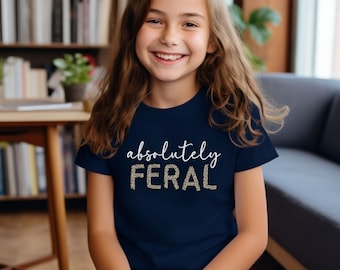 Absolutely Feral Wild Child Short Sleeve Tee