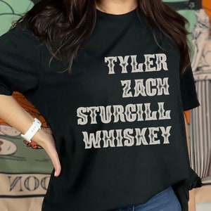 Tyler Zach Sturgill Whiskey Shirt, Childers Bryan Simpson Myers Country Music Fan T-Shirt, Country Concert Shirt, Country Western