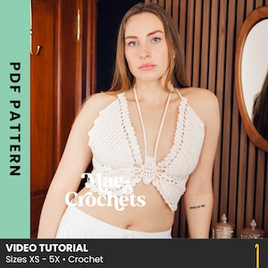 Crochet Butterfly Top Pattern / Mae's Butterfly Top / Halter Top / Bralette /  Instant Downloadable PDF Pattern / Size-Inclusive